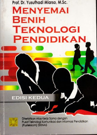 Image of Menyemai Benih Teknologi pendidikan edisi kedua