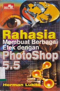 Image of Rahasia membuat berbagai efek dengan photoshop 5.5